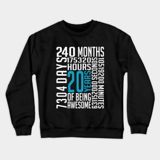 20th Birthday Vintage Retro T Shirt 20 Years Old 240 Months Crewneck Sweatshirt